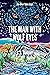 The Man With Wolf Eyes (The...