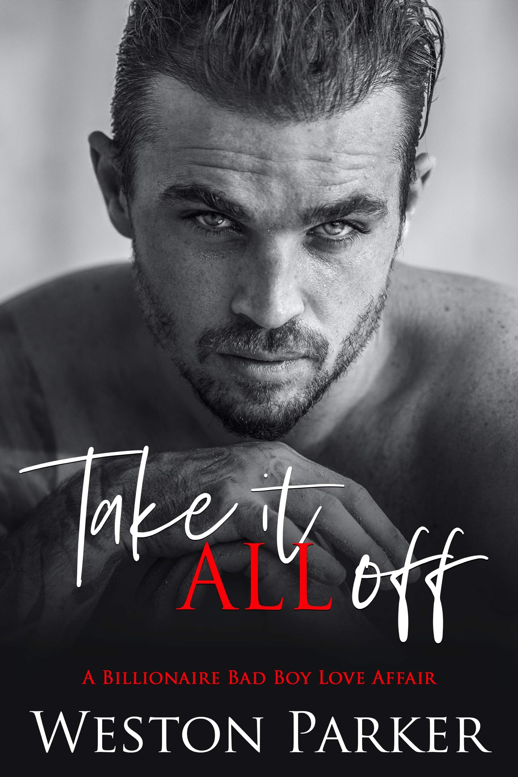 Take It All Off (Kindle Edition)
