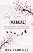 Self-Love Manual: Discover ...