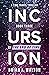 Incursion: A Time Travel Thriller (Book 3 of The End of Time)