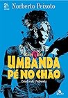 Umbanda Pé No Chã...