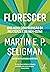 Florescer by Martin E.P. Seligman