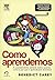 Como Aprendemos: A Surpreen...