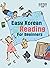 Easy Korean Reading For Beginners
