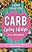 Carb Cycling Lifestyle for Women by John Carver
