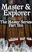 Master & Explorer