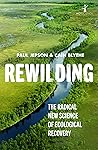 Rewilding: The Ra...