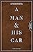 A Man & His Car by Matt Hranek