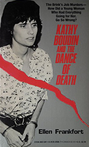 Kathy Boudin and the Dance of Death