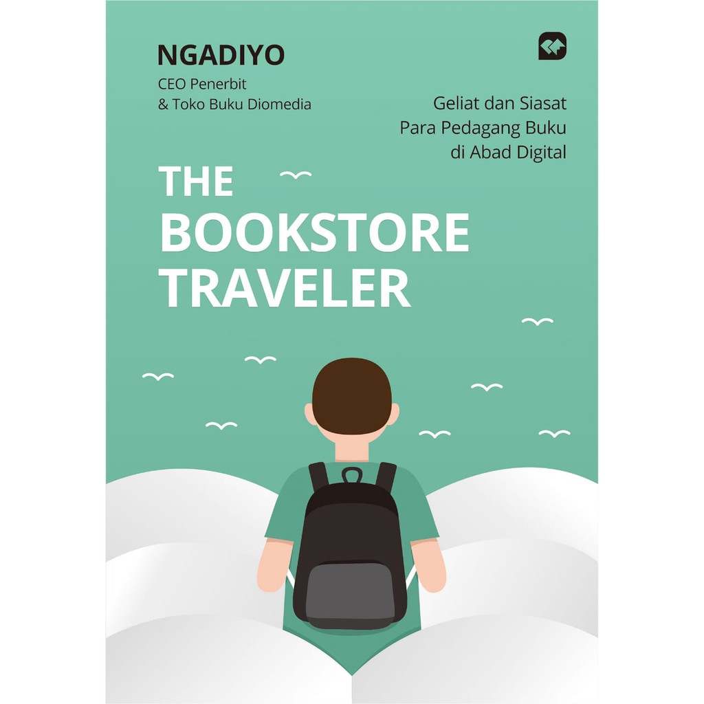 The Bookstore Traveler - Geliat dan Siasat Para Pedagang Buku di Abad Digital