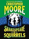 Shakespeare for Squirrels by Christopher Moore