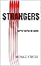Strangers - Horror Stories for Adults by Ross Lynch
