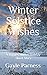 Winter Solstice Wishes: A R...