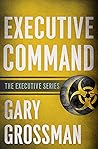 Executive Command (The Executive Series Book 3)