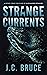 Strange Currents (The Strange Files #4)