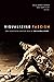 Visualizing Fascism: The Twentieth-Century Rise of the Global Right