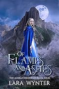 Of Flames and Ashes