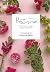 Floritismo: Pon flores en tu vida y cultiva tu bienestar