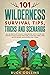 101 Wilderness Survival Tips, Tricks and Scenarios by Buck Collins