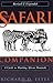 The Safari Companion by Richard D. Estes