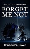 Forget Me Not (Nancy Sake Adventures #1) Book cover for Forget Me Not (Nancy Sake Adventures #1)