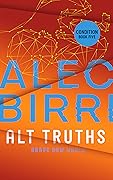 Alt Truths: Brave New World