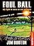 Foul Ball (RosettaBooks Spo...