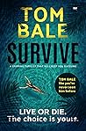 Survive by Tom Bale