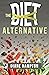 The Diet Alternative