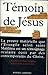 Témoin de Jésus