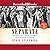 Separate: The Story of Plessy V. Ferguson, and America's Journey from Slavery to Segregation