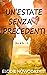 Un’estate senza precedenti: (Nick & Em #1) (Italian Edition)