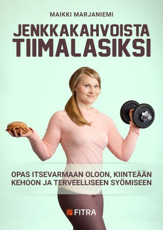 Jenkkakahvoista tiimalasiksi (Hardcover)