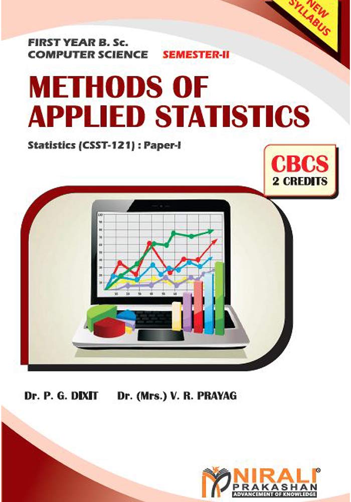 CSST--121 METHODS OF APPLIED STATISTICS [2 Credits] Statistics : Paper-I (Kindle Edition)