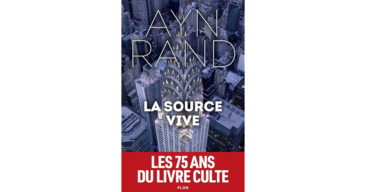 La source vive by Ayn Rand