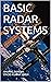 BASIC RADAR SYSTEMS