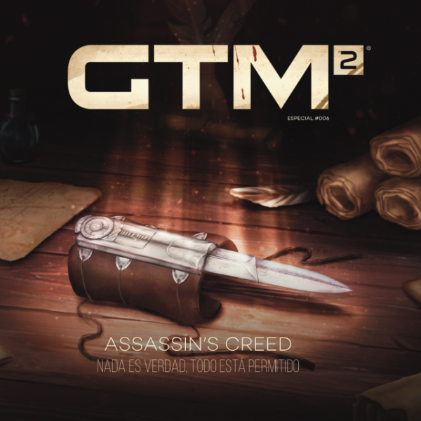 Assassin's Creed: Nada es verdad, todo está permitido (GTM2 Especial #006)