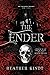 The Ender (The Weaver Trilogy, # 3)