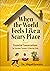 When the World Feels Like a Scary Place: Essential Conversations for Anxious Parents and Worried Kids