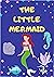 The Little Mermaid: Mermaid...
