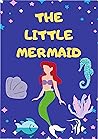 The Little Mermaid: Mermaid Kids Book - Disney Princess