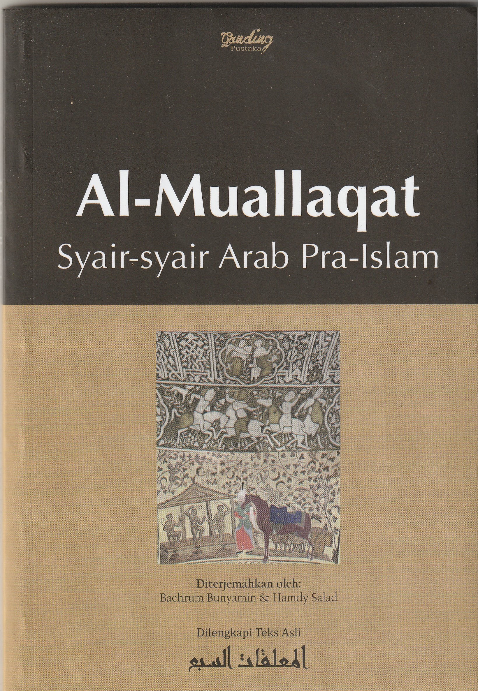 Al-Muallaqat: Syair-Syair Arab Pra-Islam