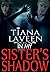 In My Sister's Shadow by Tiana Laveen