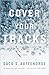 Cover Your Tracks