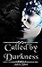 Called by Darkness (Goddesses of the Morrigan #1)