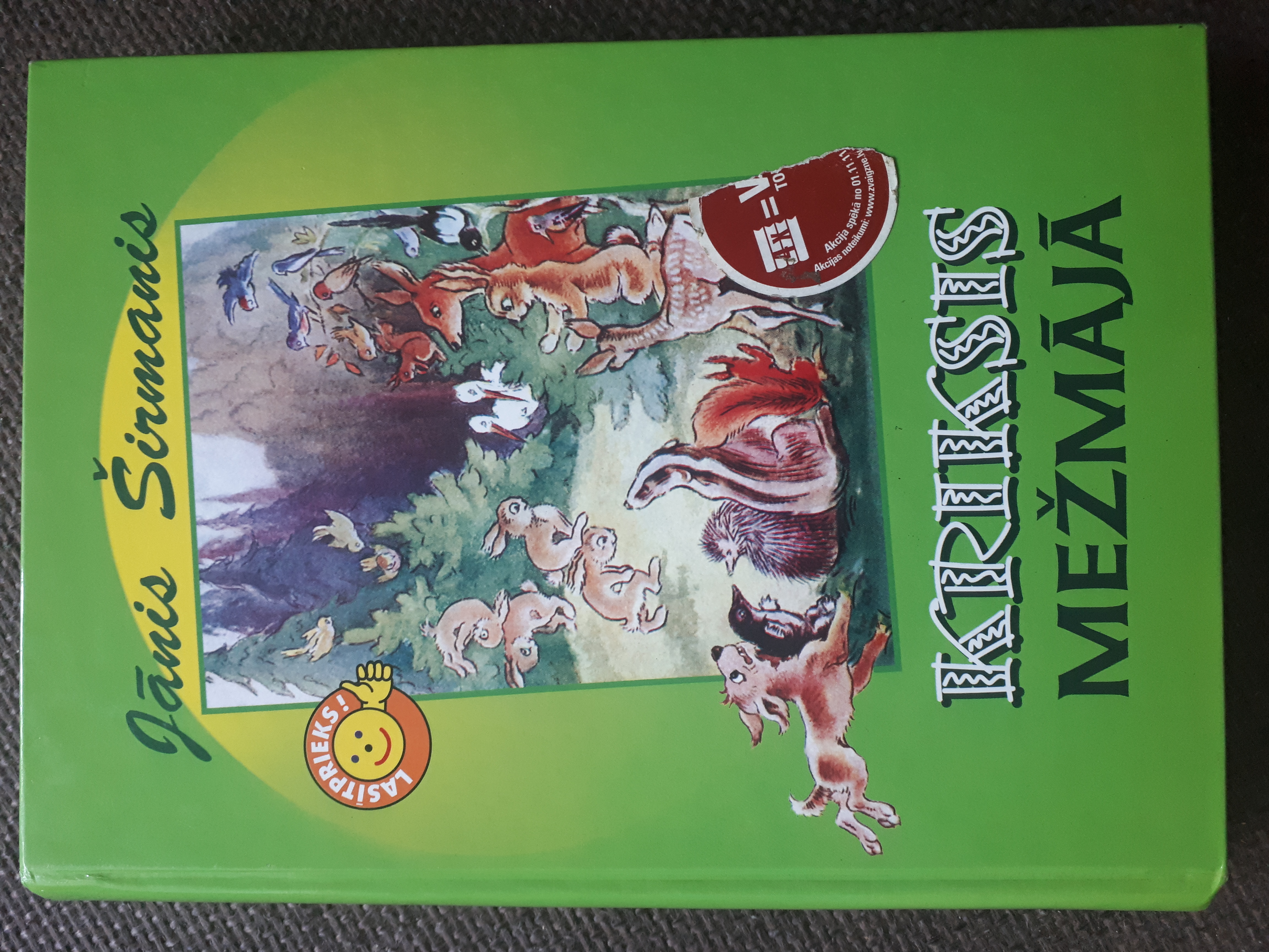 Kriksis Mežmājā (Hardcover)