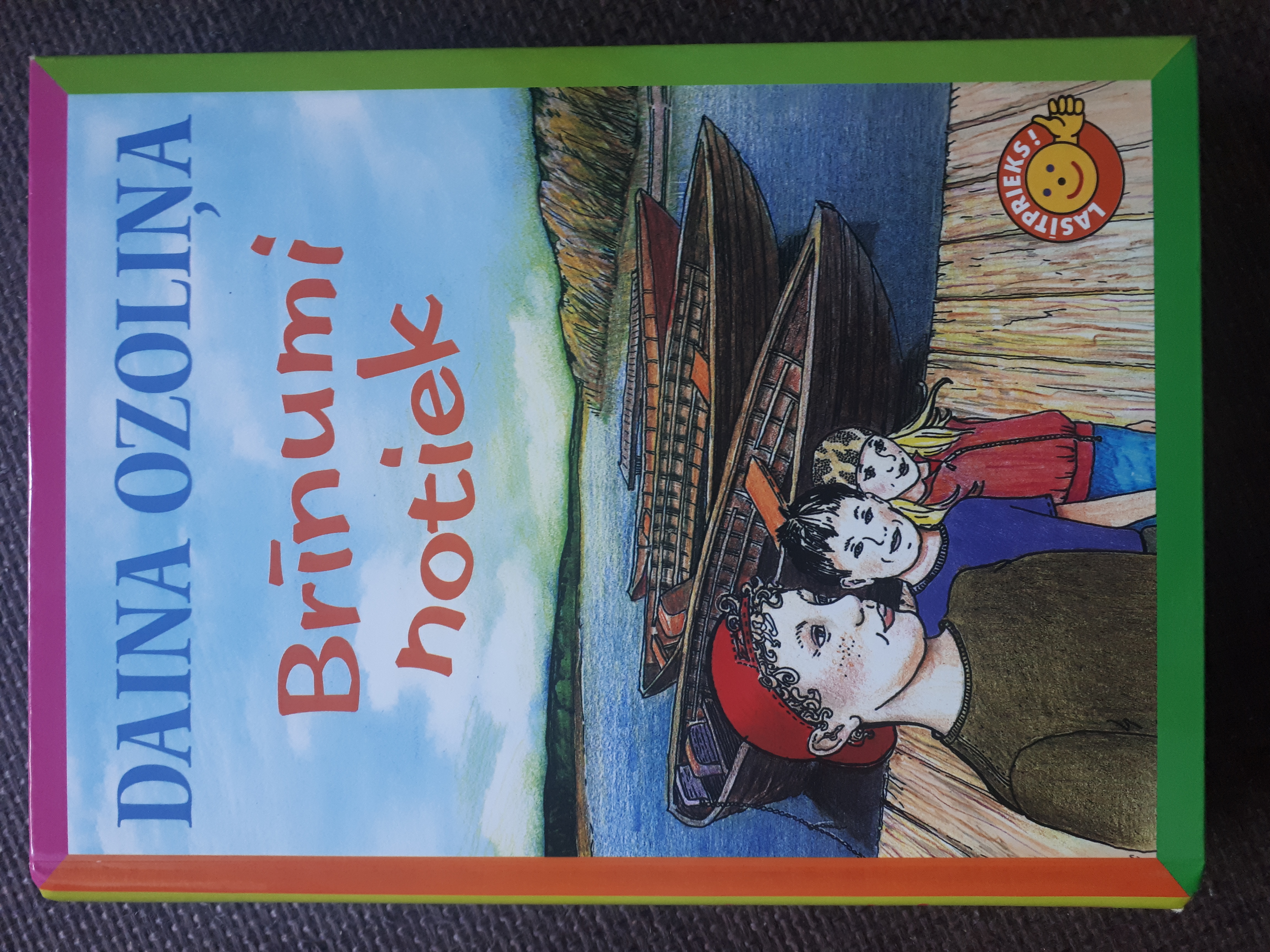 Brīnumi notiek (Hardcover)