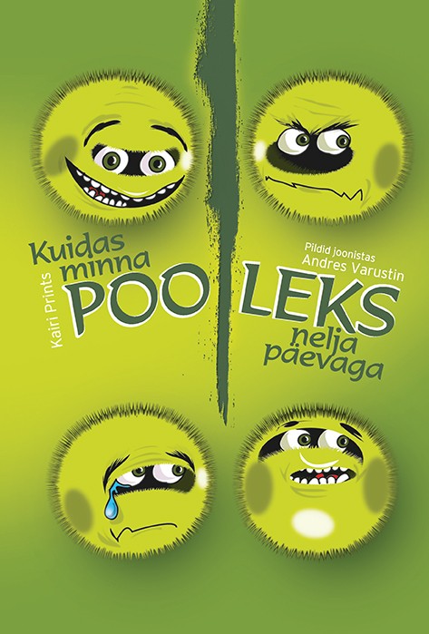 Kuidas minna pooleks nelja päevaga (Hardcover)