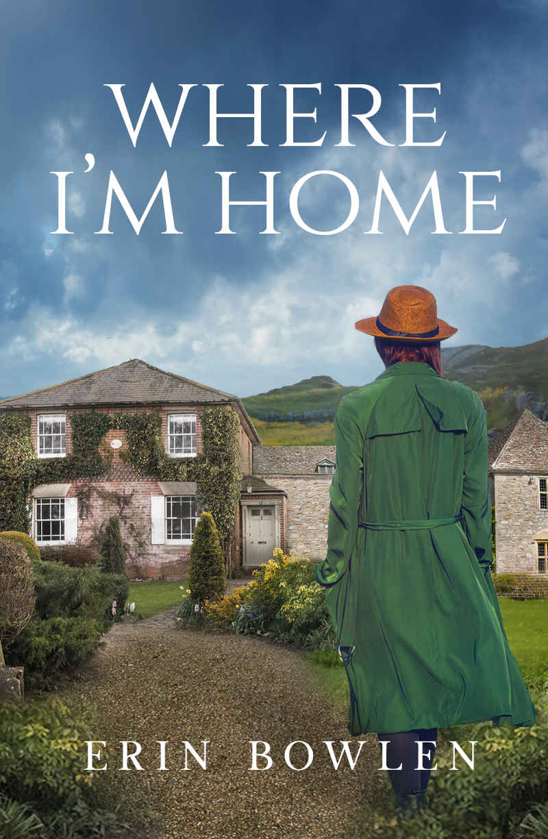 Where I'm Home (The Aoife O'Reilly Series, #2)