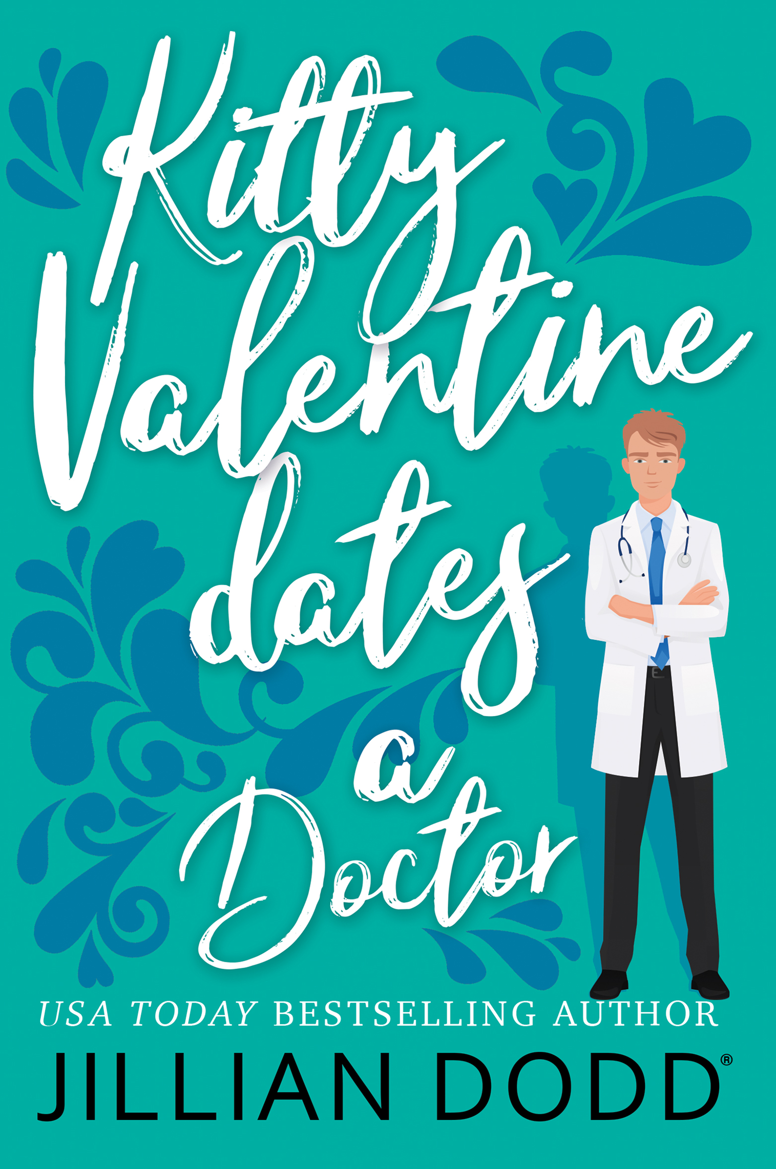 Kitty Valentine Dates a Doctor (Kitty Valentine, #2)